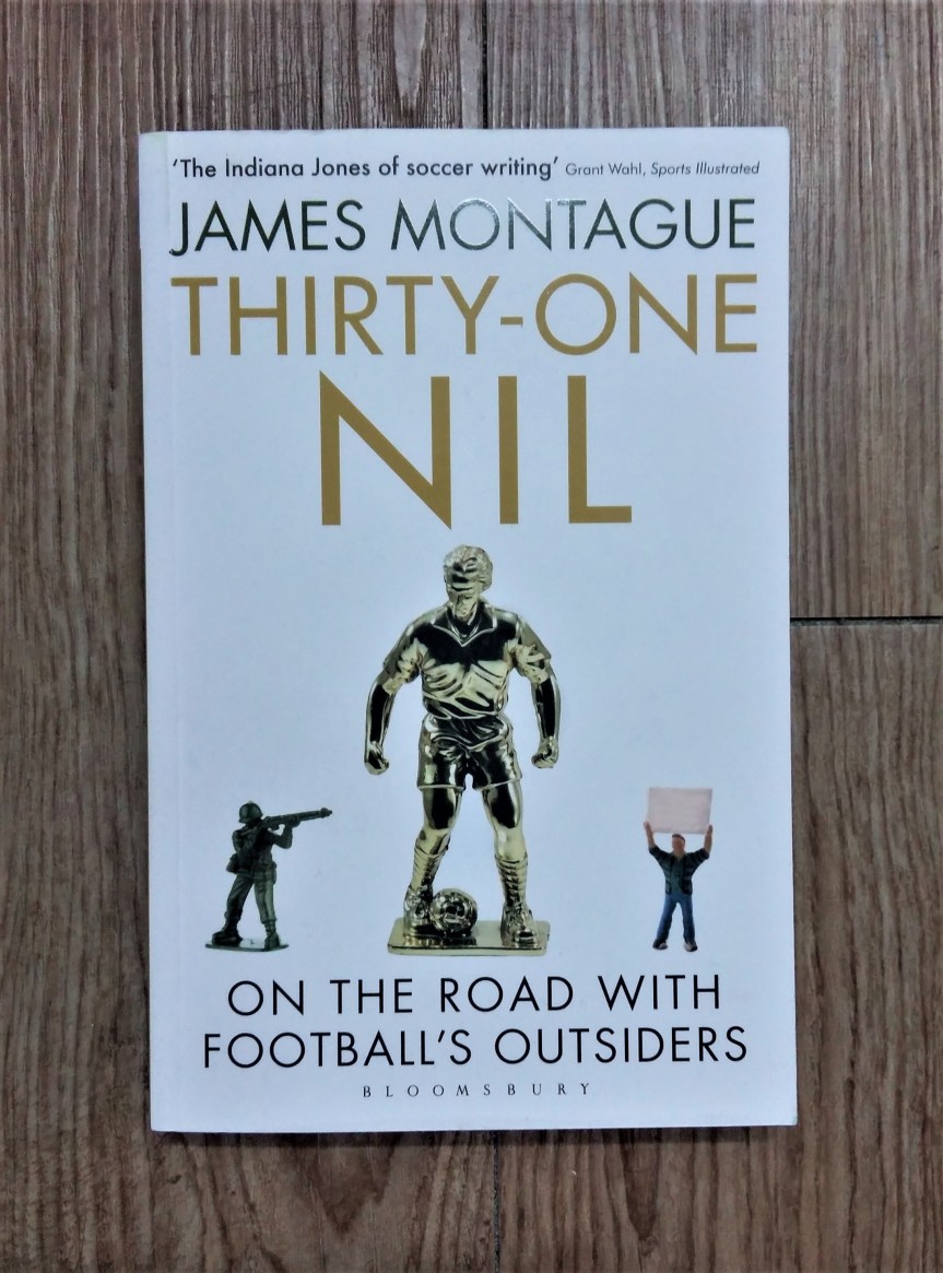 Thirty-One Nil – James&nbsp;Montague